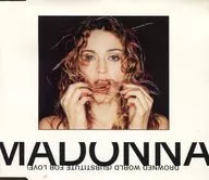 MADONNA/Drowned World(Substitute For Love)[进口盘]