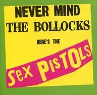 SEX PISTOLS / NEVER MIND THE BOLLOCKS HERE’S[輸入盤]