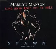 Marilyn Manson / LONG HARD ROAD OUT OF HELL[輸入盤]