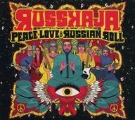 RUSSKAJA / PEACE. LOVE ＆ RUSSIAN ROLL(Limited Edition)[輸入盤]