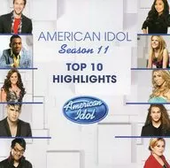 Various Artists / Top 10 Highlights -AMERICAN IDOL SEASON 11 - [Import]