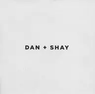 DAN & SHAY / DAN & SHAY [import]