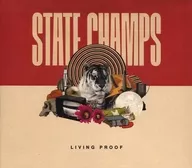 STATE CHAMPIONS/LIVING PROOF [Importação]
