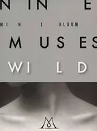 NINE MUSES/WILD[進口盤]