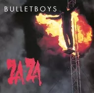 BULLET BOYS/ZA-ZA [versión importada]
