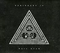 Periphery / Periphery IV : Hail Stan
