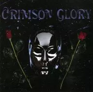 CRIMSON GLORY / CRIMSON GLORY [import edition]