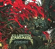 Killswitch Engage/Atonement[進口盤]