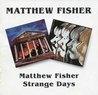 MATTHEW FISHER/Matthew Fisher/Strange Days [versión importada]