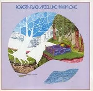 ROBERTA FLACK/FEEL LIKE MAKIN'LOVE[進口盤]