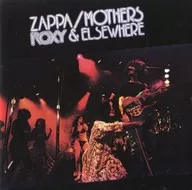 ZAPPA/MOTHERS / ROXY & ELSEWHERE [Import Version]