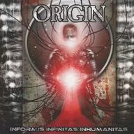 ORIGIN / INFORMIS INFINITAS INHUMANITAS [import]