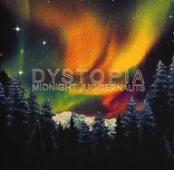 MIDNIGHT JUGGERNAUTS / DYSTOPIA [Import Disc]