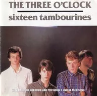 THE THREE O' CLOCK / SIXTY TAMBOURINES/BAROQUE HOEDOWN [Import]