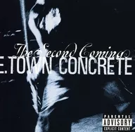 E.TOWN CONCRETE/The Second Coming[进口盘]