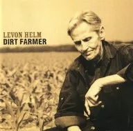 LEVON HELM/DIRT FARMER[进口盘]