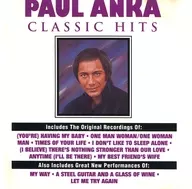 PAUL ANKA / CLASSIC HITS[輸入盤]