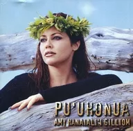 Amy Hanaialii Gilliom / Pu’uhonua[輸入盤]
