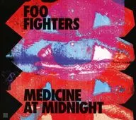 FOO FIGHTERS / MEDICINE AT MIDNIGHT [Import Edition]