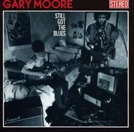 GARY MOORE / STILL GOT THE BLUES [versión importada]