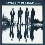 The Aynsley Dunbar Retaliation/THE AYNSLEY DUNBAR RETALIATION[进口盘]