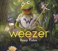 Weezer/Keep Fishin' [versión importada]