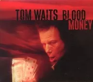 TOM WAITS/BLOOD MONEY[进口盘]