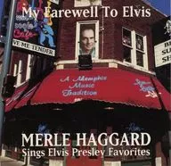 MERLE HAGGARD / My Farewell To Elvis [Import Edition]