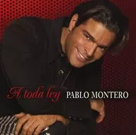 PABLO MONTEO/A TODA LEY[进口盘]
