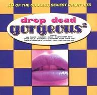 Vários Artistas / DROP DEAD GORGEOUS 2 [Importação]