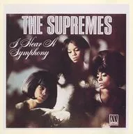 THE SUPREMES / I HEAR A SYMPHONY [import edition]