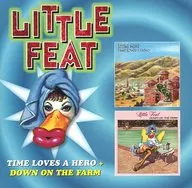 LITTLE FEAT / TIME LOVES a HERO + DOWN ON THE FARM [Versão importada]