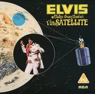 ELVIS PRESLEY/Aloha from Hawaii via SATELLITE[进口盘]