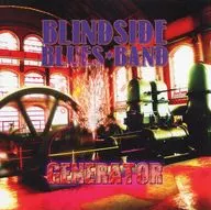 BLINDSIDE BLUES BAND/GENERATOR [versión importada]