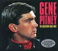 GENE PITNEY/THE COLLECTION 1959-1962[進口盤]