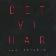 KARI BREMNES / DET VI HAR [Import Edition]