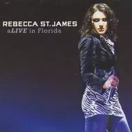 REBECCA ST.JAMES/alive in Florida[進口盤]