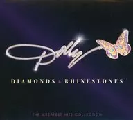 DOLLY PARTON / DIAMONDS & RHINESTONES : THE GREATEST HITS COLLECTION [import edition]