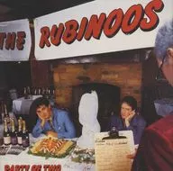 THE RUBINOOS/PARTY OF TWO[進口盤]