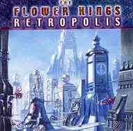 The Flower Kings / Retropolis [Import Edition]
