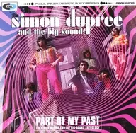 Simon dupree & the big sound / PART OF MY PAST [import edition]