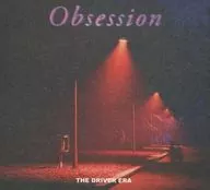 THE DRIVER ERA / Obsession [import edition]