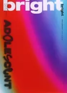 Bright / ADOLESCENT [Import Edition]