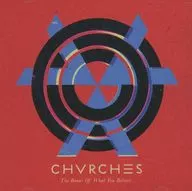 CHVRCHES / The Bones Of What You Believe[輸入盤]