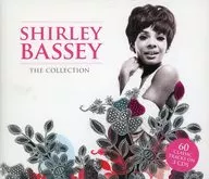 SHIRLEY BASSEY / THE COLLECTION[輸入盤]