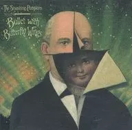 The Smashing Pumpkins / Bullet with Butterfly Wings[輸入盤]