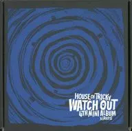 xikers / HOUSE OF TRICKY ： WATCH OUT[輸入盤]