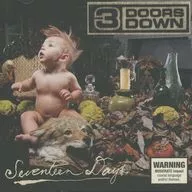 3 DOORS DOWN / SEVENTEEN DAYS[輸入盤]