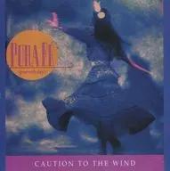 PURA FE / CAUTION TO THE WIND[輸入盤]