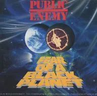 PUBLIC ENEMY / FEAR OF A BLACK PLANET[輸入盤]